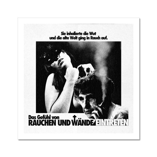 Rauchen Und Wände Eintreten Fine Art Print